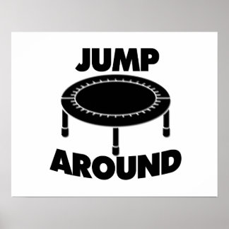 Jump Around Trampoline Poster