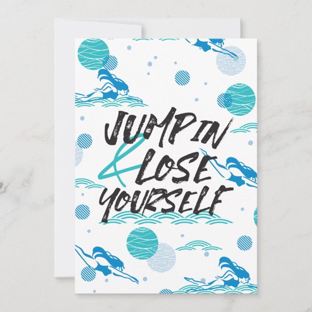 Jump in and Lose Yourself, Swimming Quotes Design Thank You Card (Front)