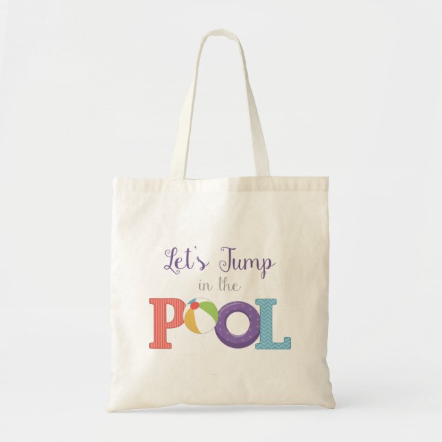 Jump In Pool Tote Bag (Front)