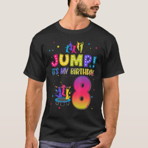 Jump Its My Birthday 1st Birthday Matching Party T T-Shirt