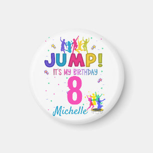 Jump Party It's my birthday Trampoline Bounce Magnet