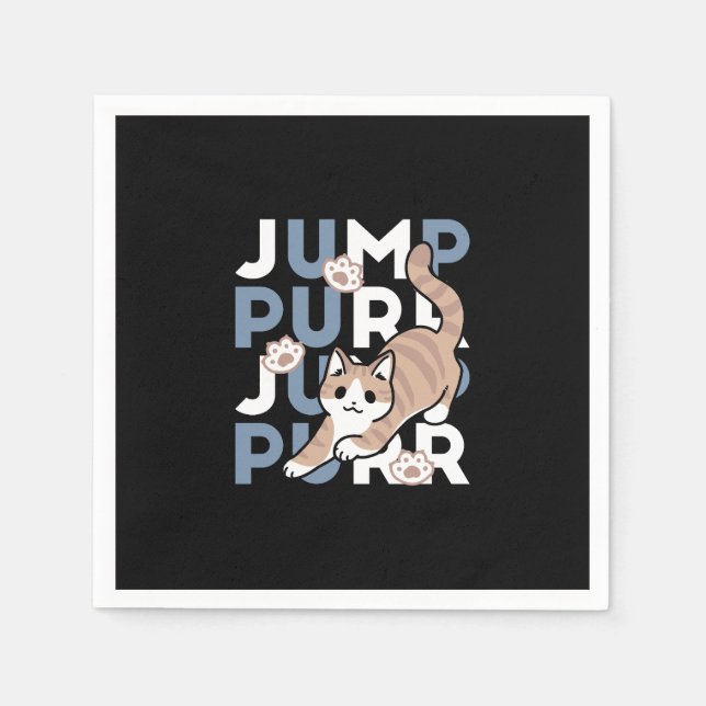 Jump Purr Jump: Playful Cat Design with Fun Art Napkin (Front)