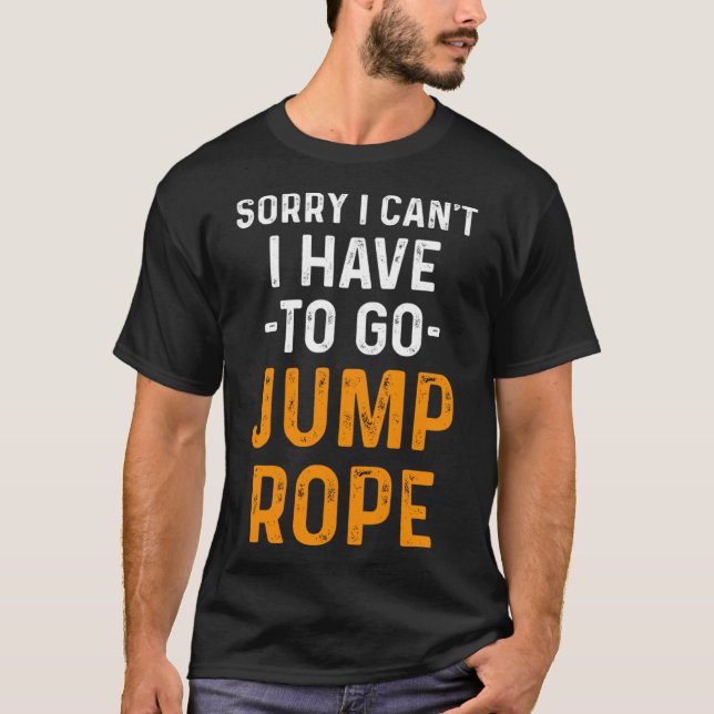 Jump Rope Skipping Jumping Roping Workout T-Shirt (Front)