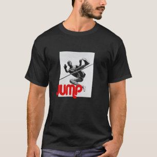 Jump to High Success Spirit T-Shirt