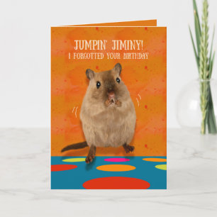 Jumpin' Jiminy Funny Gerbil Belated Birthday Card