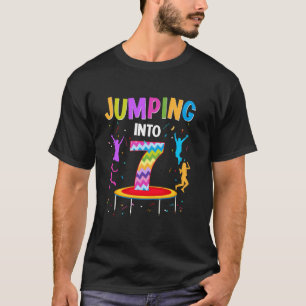 Jumping Into 7th Birthday Trampoline 7 Year Old Ju T-Shirt