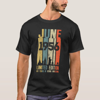 June 1956 66 Birthday 66 Year Old 1956 Birthday Vi T-Shirt