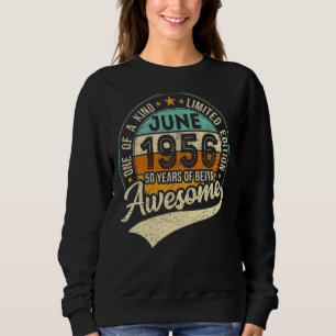 June 1956 66th Birthday 66 Years Of Being Awesome  Sweatshirt