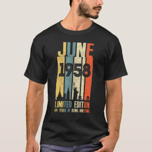 June 1958 64 Birthday 64 Year Old 1958 Birthday Vi T-Shirt