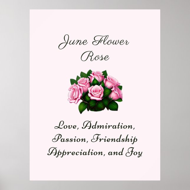 June Birth Month Flower Rose Timeless Floral  Poster (Front)