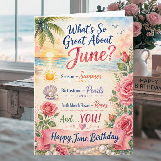 June Birthday Roses & Pearls Summer Birthday Card