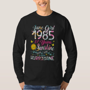 June Girl 1985 37 Birthday 37 Year Awesome Since 1 T-Shirt