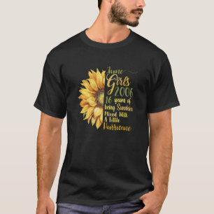 June Girl 2006 16 Years Old 16 Sunshine Birthday T-Shirt