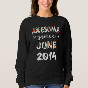 June Girl 2014 8 Birthday 8 Year Awesome Since 201 Sweatshirt