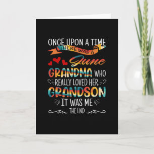 June Grandma Who Really Loved Her Grandsons Card
