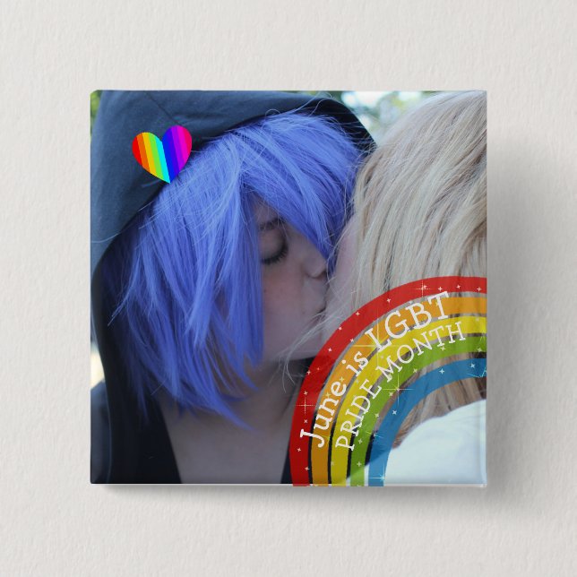 June is LGBT Pride Month Photo 15 Cm Square Badge (Front)