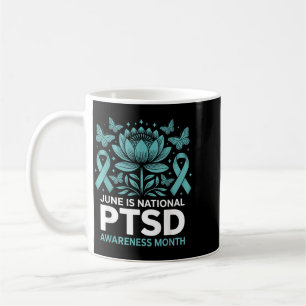 June Is National Ptsd Awareness Month Teal Ribbon Coffee Mug