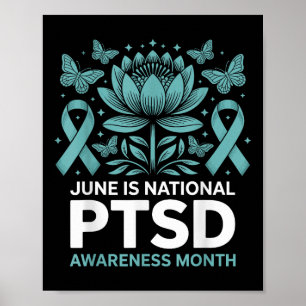 June Is National Ptsd Awareness Month Teal Ribbon Poster