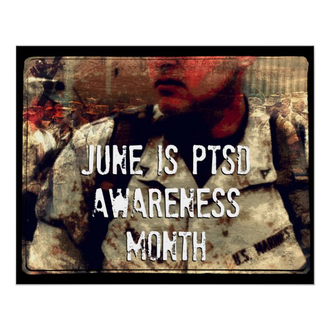 June is PTSD Awareness Month Poster (Front)