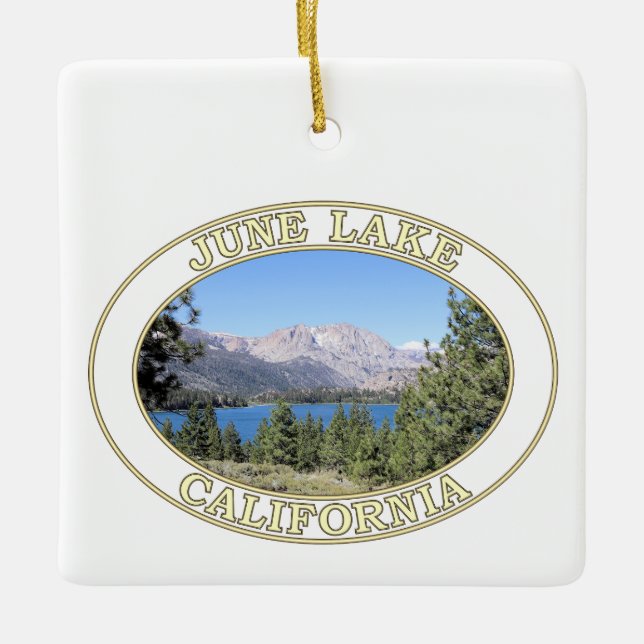 June Lake and Eastern Sierra Nevada Mountains Ceramic Ornament (Front)