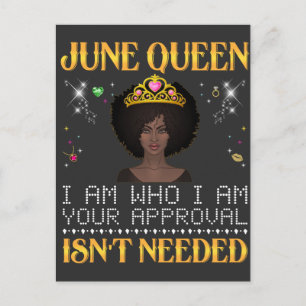 june queen, i'm who i'm your apprpval isn't needed postcard