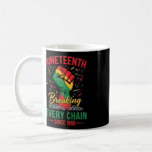 Junenteeth Shirts Men Women Breaking Every Chain S Coffee Mug
