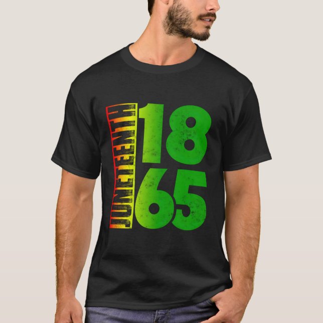 Junenth 1865 Junenth Is My Independence Day T-Shirt (Front)