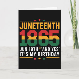 Juneteenth 1865 African American And Yes It's My B Card