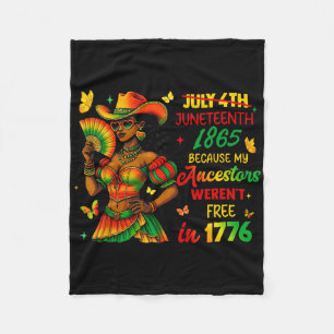 Juneteenth 1865 Because My Ancestars Weren't Free Fleece Blanket