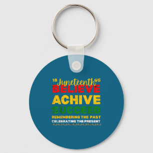 Juneteenth 1865 believe achieve succeed black key ring
