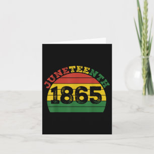 Juneteenth 1865 Black African American History Men Card