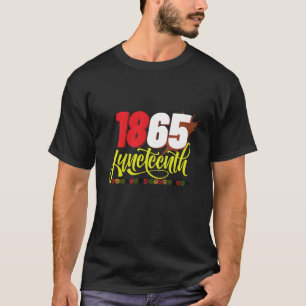 juneteenth 1865 black freedom History Month T-Shirt
