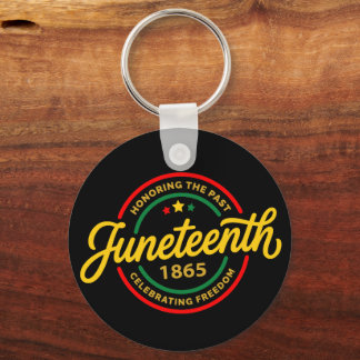 Juneteenth 1865 Black History Freedom Celebration  Key Ring