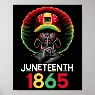 Juneteenth 1865 Celebrate Freedom Celebrating Blac Poster
