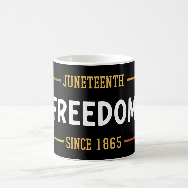 Juneteenth 1865 Celebrating Black Freedom  Coffee Mug (Center)