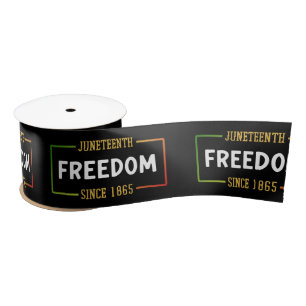 Juneteenth 1865 Celebrating Black Freedom Satin Ribbon