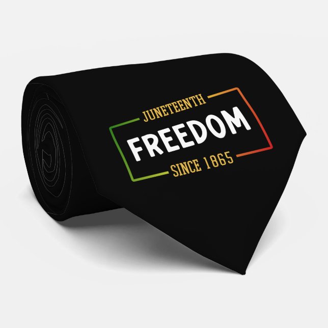 Juneteenth 1865 Celebrating Black Freedom Tie (Rolled)