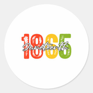 Juneteenth 1865  classic round sticker