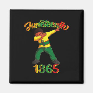 Juneteenth 1865 Dab Black Man Brown Skin Afro Amer Magnet