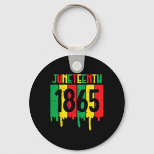 Juneteenth 1865 Drip African American Men Women Ki Key Ring