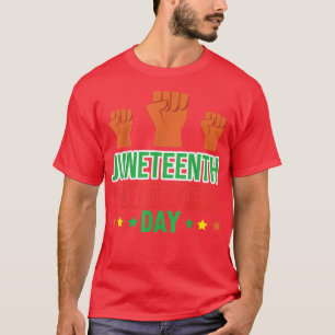 Juneteenth 1865 Independence Day African America 3 T-Shirt