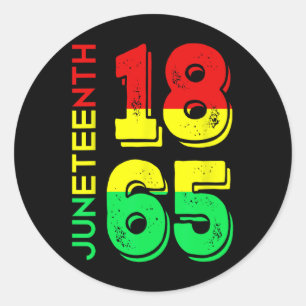 Juneteenth 1865 Independence Day Black Pride Classic Round Sticker