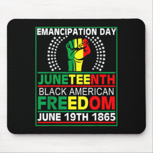 Juneteenth 1865 is independence day black women mouse pad