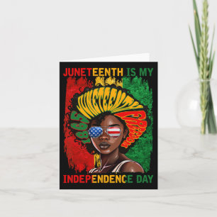 Juneteenth 1865 Is My Independence Day American Af Card