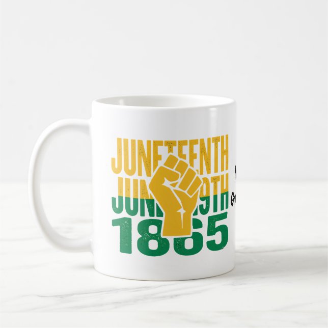 Juneteenth 1865 June 19th Black Freedom Graphic De Coffee Mug (Left)