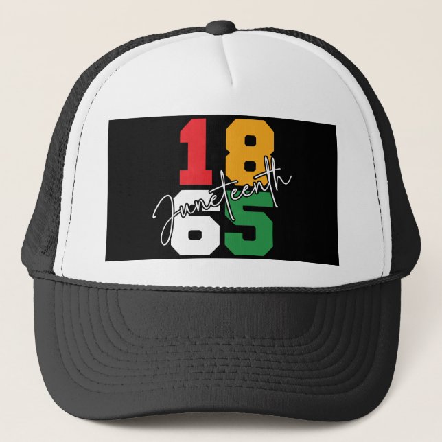 Juneteenth 1865 June 19th Trucker Hat (Front)