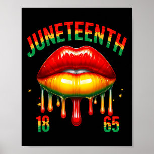 Juneteenth 1865 Melanin Girl Lips 19th Black Histo Poster