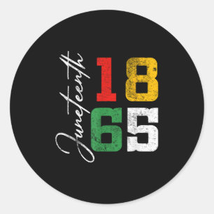 Juneteenth 1865 Men Women Kids Freedom Reflection Classic Round Sticker