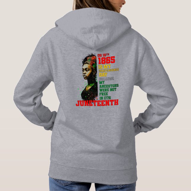 Juneteenth 1865 My Independence Day Pan-African Hoodie (Back)
