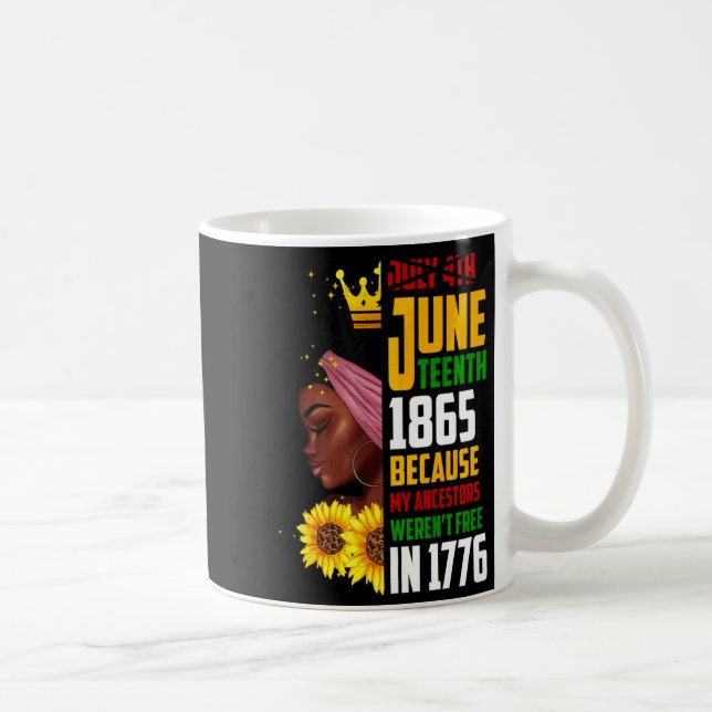 juneteenth 1865 remembering my ancestors black fre coffee mug (Right)